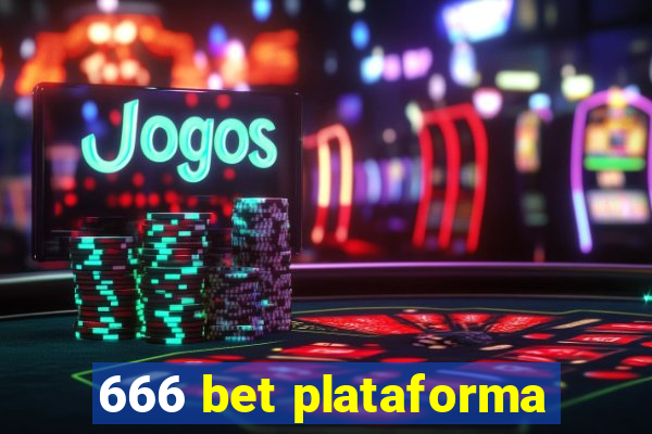 666 bet plataforma